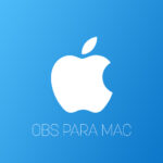 Encoder OBS para Mac: passo a passo para configurar