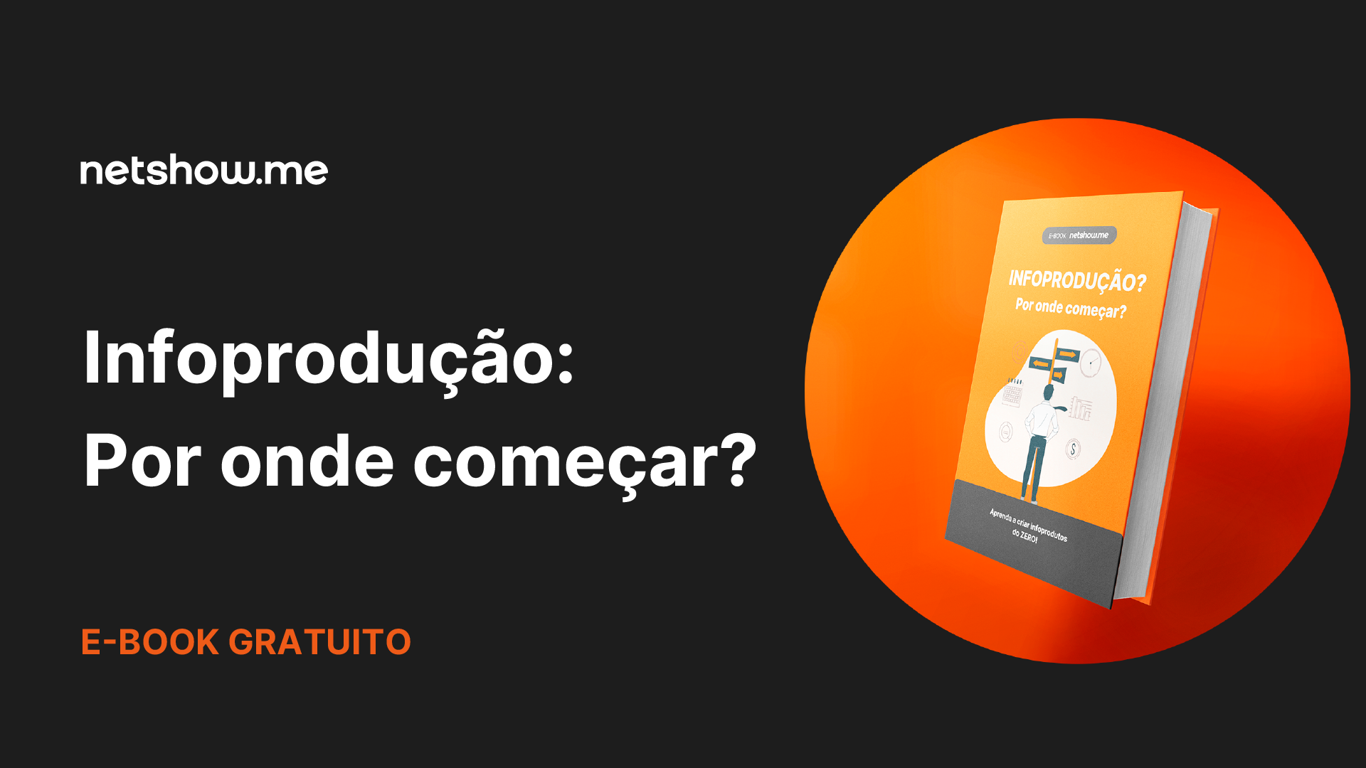240715_EBOOK Infoproducao - Netshow.me