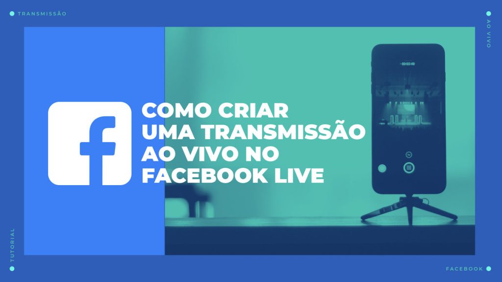 Como criar uma transmissão ao vivo no Facebook Live